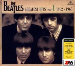 The Beatles : Greatest Hits Part 1 1962-1965